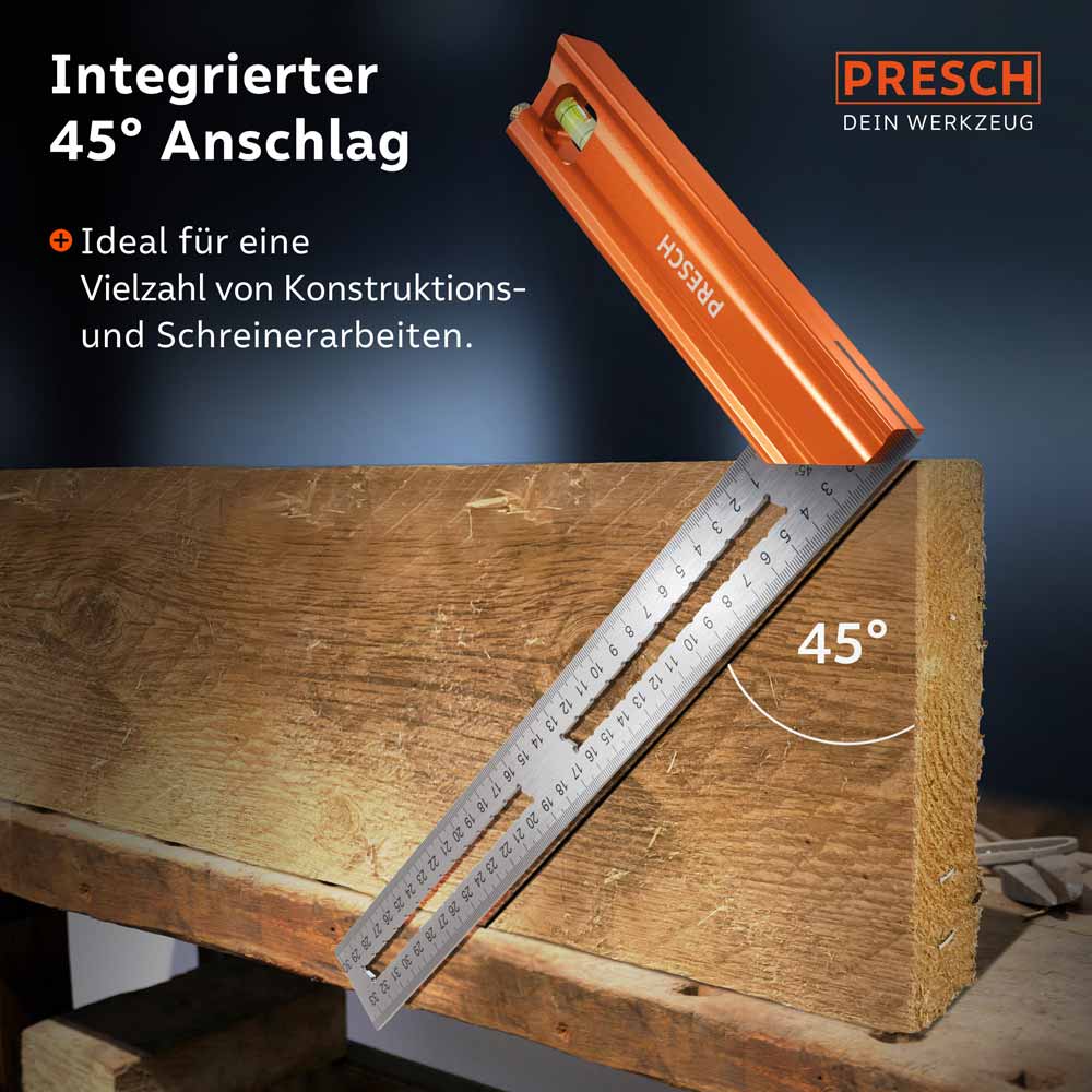 PRESCH Anschlagwinkel 300mm mit integriertem 45 Grad Winkel und Wasserwaage für Holzbearbeitung und Zimmermannsarbeiten