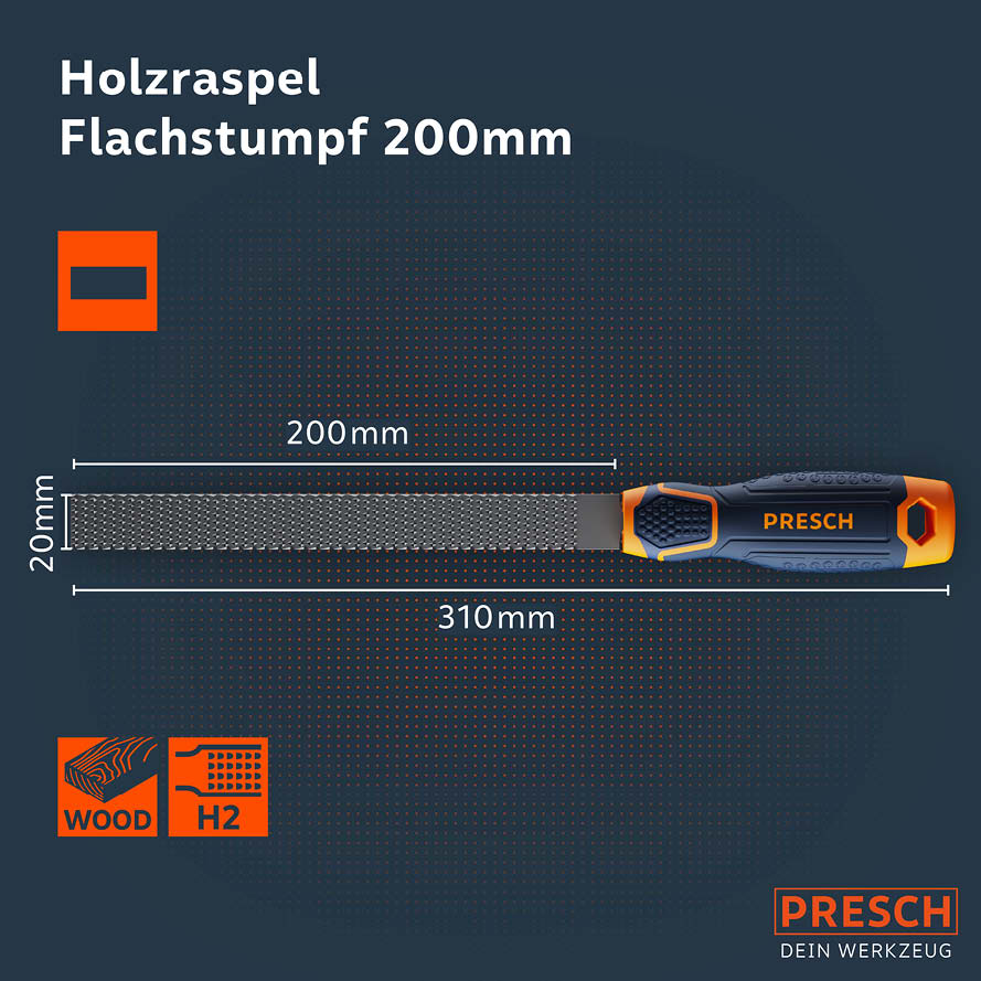 Flachstumpfe Holzraspel 200mm von PRESCH, Feile für Holzbearbeitung, robustes Werkzeug mit ergonomischem Griff