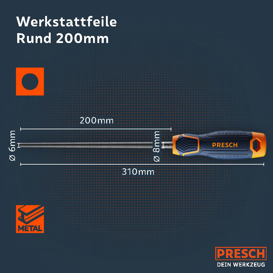 Rundfeile von Presch mit einer Länge von 200mm, Feilenheft und Präzisionshieb für Metallbearbeitung.