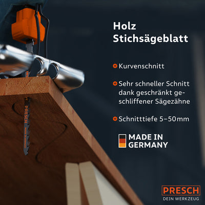 PRESCH Stichsägeblätter für Holz, präzise und effiziente Sägeblattwerkzeuge, Made in Germany.
